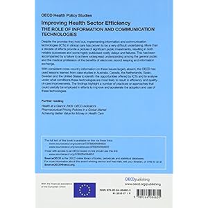 1: Improving Health Sector Efficiency: The Role Of Information And Communication Technologies: OECD Health Policy Studies