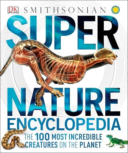 趣味・スポーツ・実用 TAMAGAWA NEW ENCYCLOPEDIA NATURALSCIENCE Smithsonian Super Nature Encyclopedia: The 100 Most Incredible