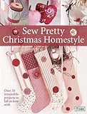 Sew Pretty Christmas Homestyle by 