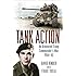 Tank Action: An Armoured Troop Commander's War 1944-45