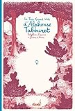 LE TROP GRAND VIDE D'ALPHONSE TABOURET (French Edition) by 