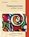 Communication in Our Lives