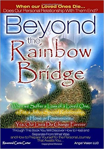 Beyond The Rainbow Bridge Carter Rev Carrie 9781729087701 Amazon Com Books