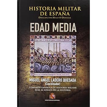 Historia militar de España. II. Edad Media: 2 Historia militar de España. II. Edad Media: 2