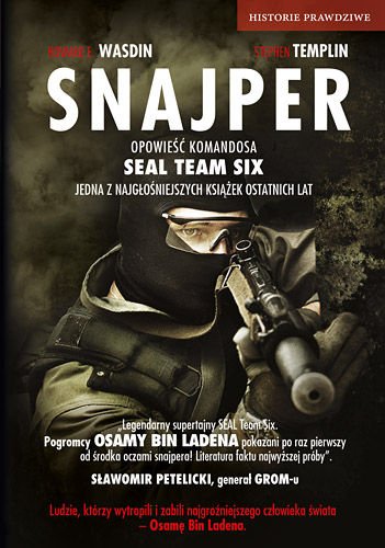 Snajper. Opowiesc Komandosa Seal Team Six (Polska wersja jezykowa)