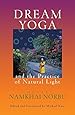 Dream Yoga and the Practice of Natural Light