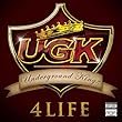 UGK 4 Life [Explicit]