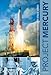 Project Mercury: America in Space Series (America in Space Series, 1)