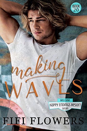 Making Waves  (The Happy Endings Resort Book 20)