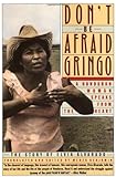 "Don't Be Afraid, Gringo - A Honduran Woman Speaks From The Heart" av Elvia Alvarado