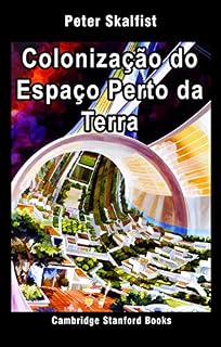 Livro Colonização do Espaço Perto da Terra (A conquista do espaço Livro 2)