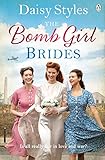 The Bomb Girl Brides by
