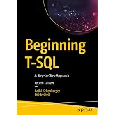 Beginning T-SQL: A Step-by-Step Approach