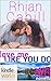 Hope Falls: Love Me Like You Do (Kindle Worlds Novella)