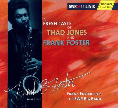  Fresh Taste of Thad Jones & Frank Foster Music