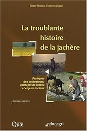 La  troublante histoire de la jachère
