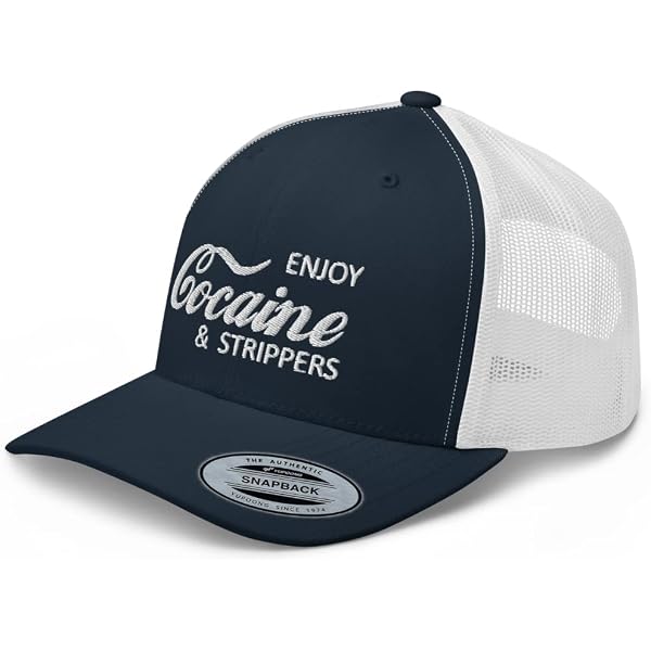 Enjoy! Cocaine And Strippers Trucker Hat, Funny Hat, Retro Hat