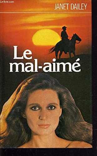 Le  Mal-aimé