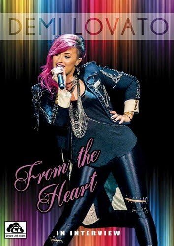 Demi Lovato: From the Heart