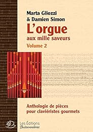 L' orgue aux mille saveurs
