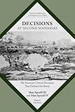 Decisions at Second Manassas: The Fourteen Critical Decisions That Defined the Battle (Command Decis by