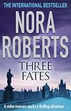 Front cover for the book Three Fates by Nora Roberts