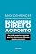 Livro Sua carreira direto ao ponto