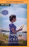 Stranger's Secret, A (A Cliffs of Cornwall Novel) by Laurie Alice Eakes, Laura Kirman