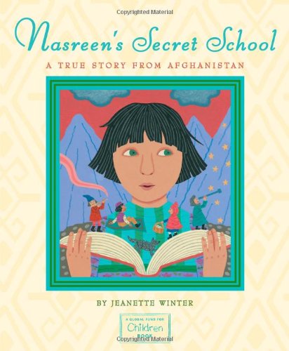 Nasreen's Secret School: A True Story from Afghanistan