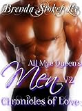 All Mye Queen's Men Chronicles of Love, Volume II