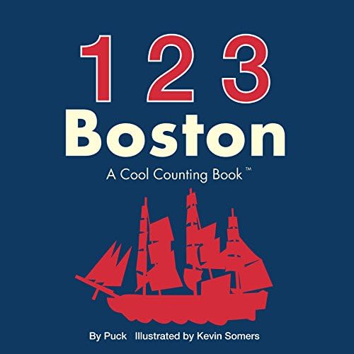 123 Boston (Cool Counting Books) Board book – Picture Book, July 9, 2010