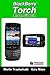 BlackBerry Torch Made Simple: For the BlackBerry Torch 9800 Series Smartphones (Made Simple Learning) by Martin Trautschold, Gary Mazo