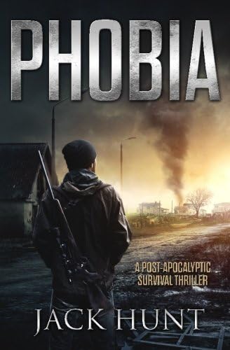 Phobia - A Post-Apocalyptic Survival Thriller (The Agora Virus)