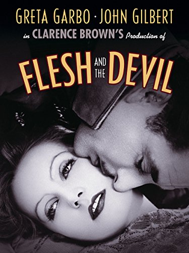 Flesh and the Devil Flesh and the Devil