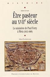 Être pasteur au XVIIe siècle