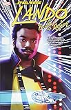 Star Wars: Lando - Double or Nothing (Star Wars: Lando - Double or Nothing (2018)) by Rodney Barnes, Paolo Villanelli