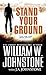 Stand Your Ground by William W. Johnstone, J.A. Johnstone