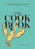 The Cook Book: Fortnum & Mason by 