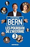 Les pourquoi de l'histoire : Tome 3 by 