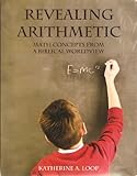 Revealing Arithmetic Math Concepts from A Biblical Worldview