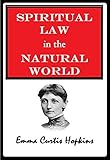 Spiritual law in the natural world