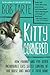 Kitty Cornered: How Frannie and Five Other Incorrigible Cats Seized Control of Our House and Made It Their Home by Bob Tarte