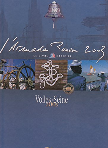 L' Armada Rouen 2003