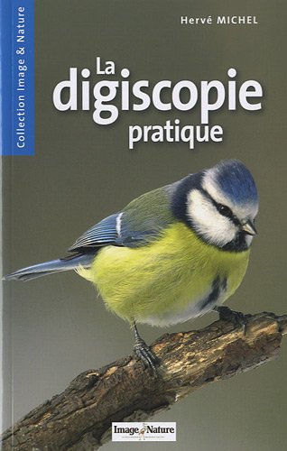 La  digiscopie pratique