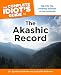 The Complete Idiot's Guide to the Akashic Record: Tap into the Timeless Wisdom of the Universe (Comp by Dr. Synthia Andrews ND, Colin Andrews