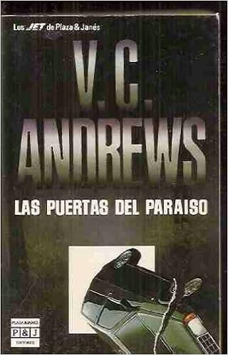 Las Puertas Del Paraiso: Virginia C. Andrews: 9788401493287: Amazon.com: Books