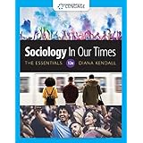 Amazon Com Sociology In Our Times The Essentials 9781337109659 Kendall Diana Books