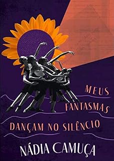 Livro Meus fantasmas dançam no silêncio