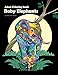 Baby Elephants: Adult Coloring Book by 