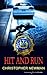 Hit and Run (Lt. Joe Dante Series Book 9)